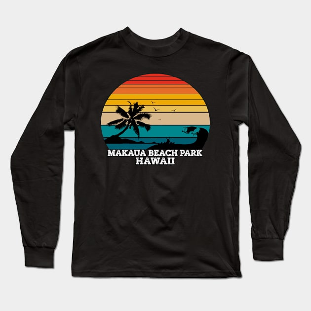 Makaua Beach Park Hawaii gift Long Sleeve T-Shirt by Kerlem